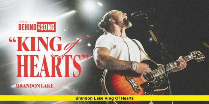 Brandon Lake King of Hearts