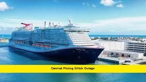 Carnival Pricing Glitch Outage