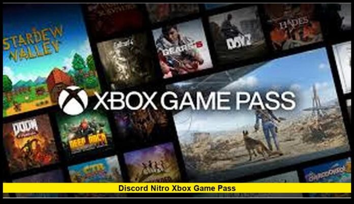 Discord Nitro Xbox Game Pass