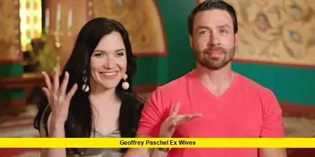 Geoffrey Paschel Ex Wives