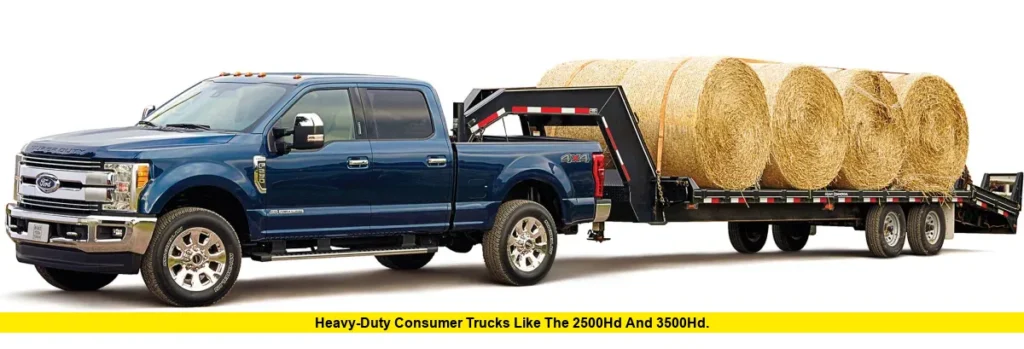 Heavy-duty consumer trucks like the 2500HD and 3500HD