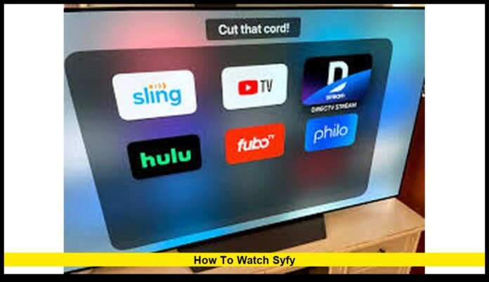 How to watch SYFY