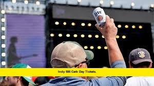 Indy 500 Carb Day Tickets