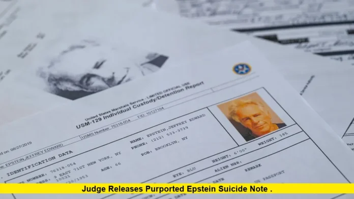 Judge Releases Purported Epstein Suicide Note