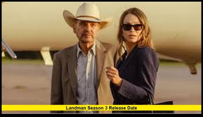 Landman season 3 release date