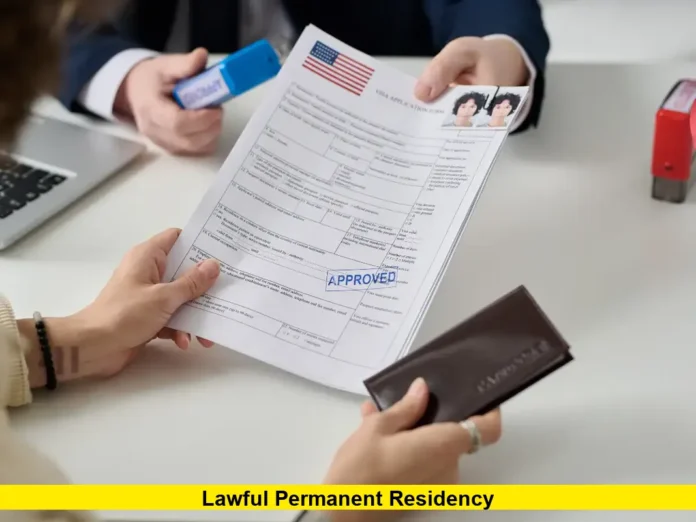 Lawful Permanent Residency