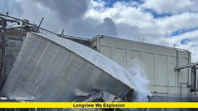 Longview WA Explosion Longview WA Explosion