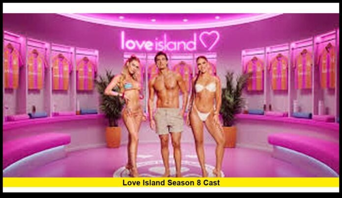 Love Island season 8 cast