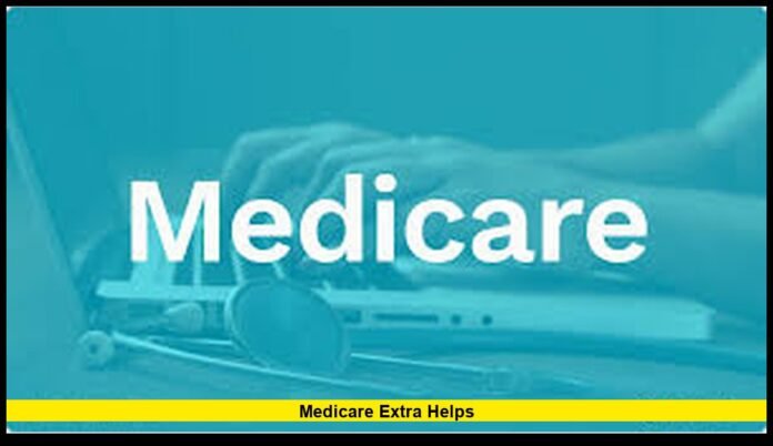 Medicare Extra Helps New Income Limits, Lower Drug Costs, and Bigger Savings for Seniors