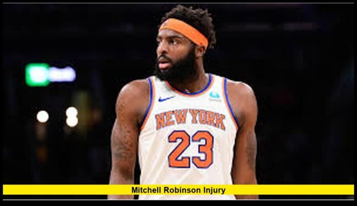 Mitchell Robinson injury