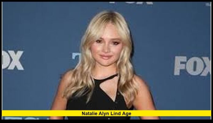Natalie Alyn Lind age