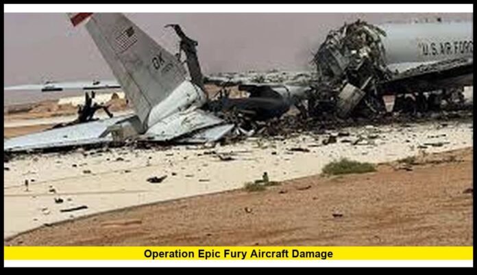 Operation Epic Fury aircraft damage Operation Epic Fury aircraft damage