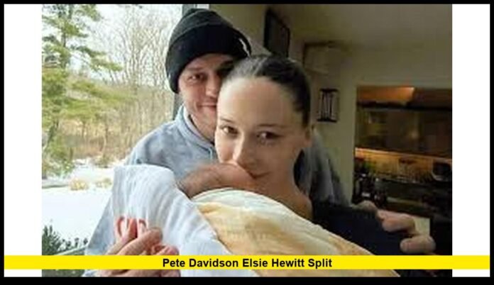 Pete Davidson Elsie Hewitt split