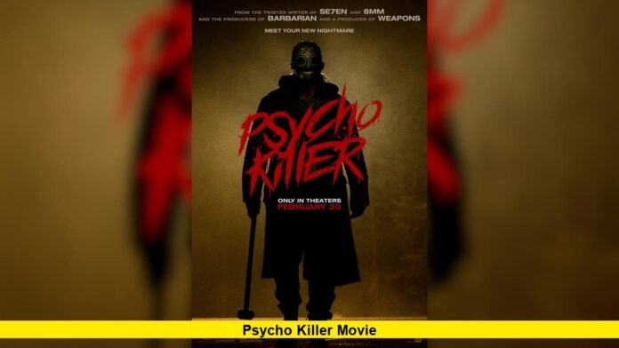 Psycho Killer Movie Psycho Killer Movie
