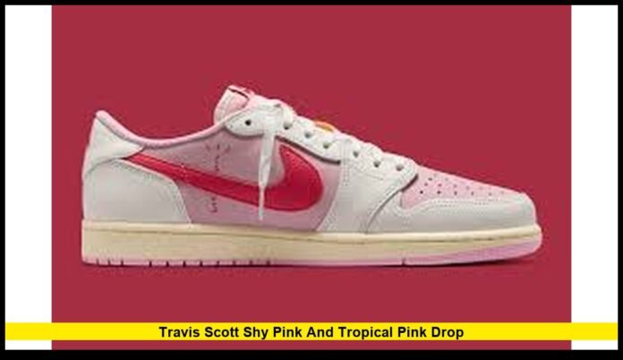 Travis Scott Shy Pink and Tropical Pink Drop Air Jordan 1 Low Release Ignites Sneaker Frenzy Across the United States