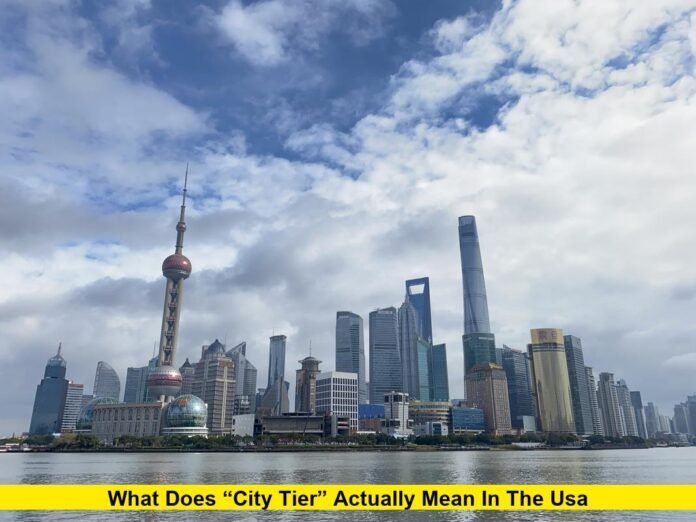 What Does “City Tier” Actually Mean in the USA