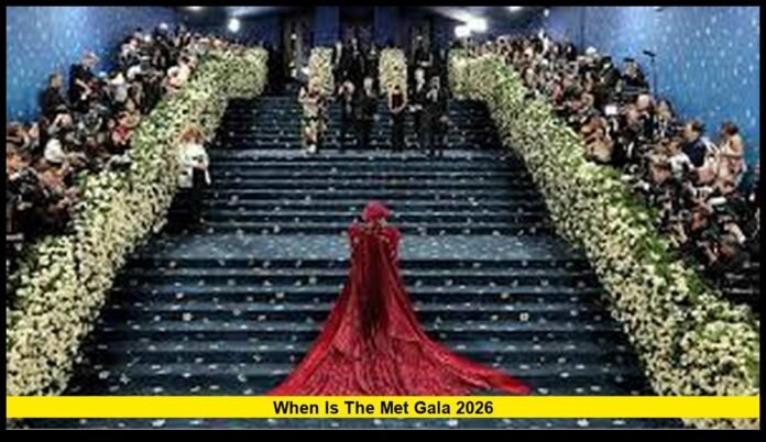 Full 2026 Date, Theme, Hosts, and What to Expect From Fashion’s Biggest Night