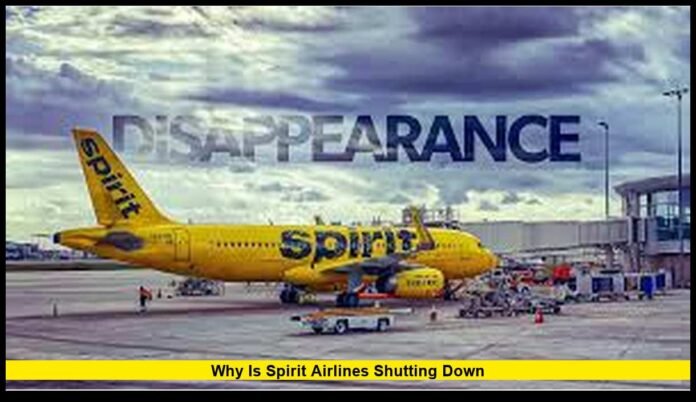 Why is Spirit Airlines shutting down