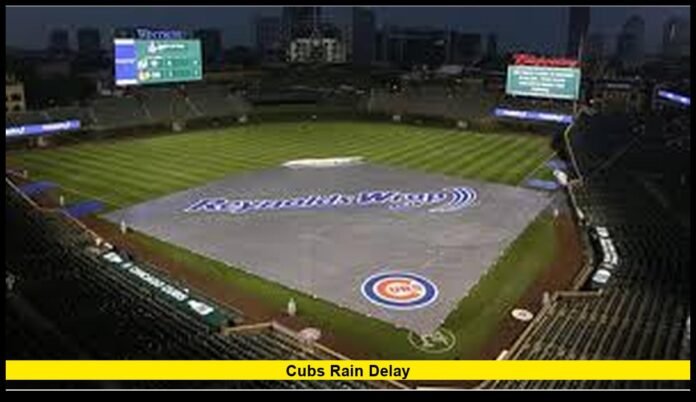 cubs rain delay