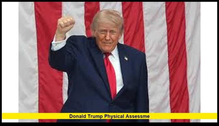 donald trump physical assessme