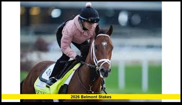 2026 Belmont Stakes 2026 Belmont Stakes
