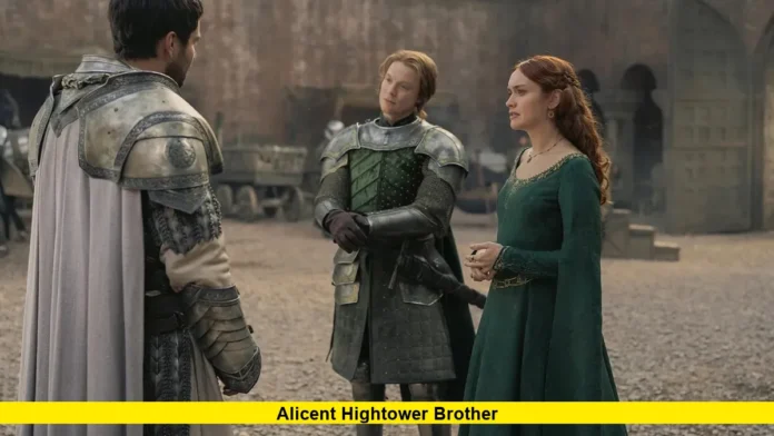 Alicent Hightower Brother