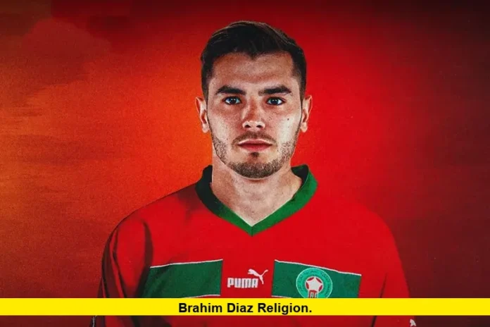 Brahim Diaz Religion