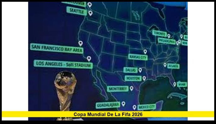 Copa Mundial de la FIFA 2026 Copa Mundial de la FIFA 2026