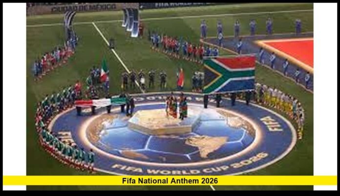 FIFA National Anthem 2026 Tradition Takes Center Stage as World Cup Matchday Experience Evolves