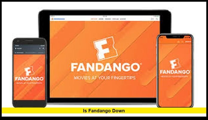 Is Fandango down