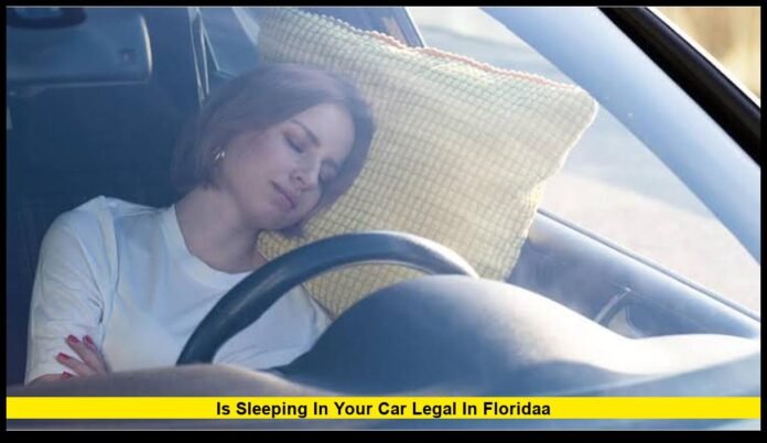 Is sleeping in your car legal in Floridaa What Every Driver Should Know in 2026