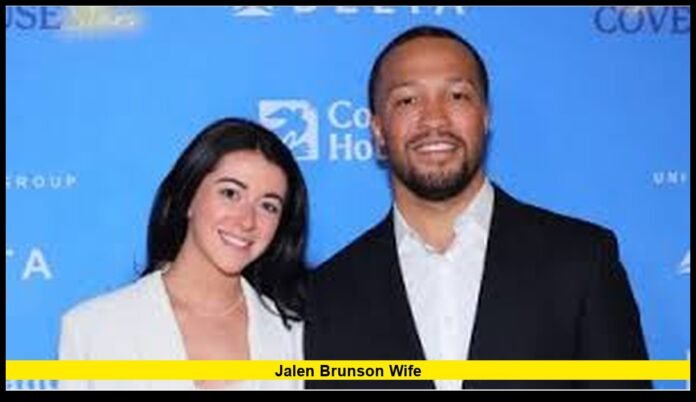 Jalen Brunson wife Jalen Brunson wife