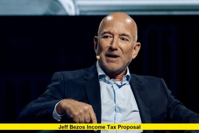 Jeff Bezos Income Tax Proposal Jeff Bezos Income Tax Proposal