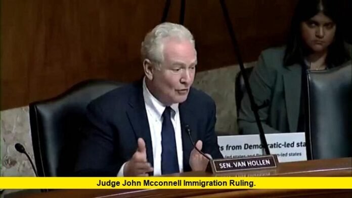 Judge John McConnell Immigration Ruling