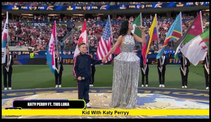 Kid With Katy Perryy Captivates Global Audience During FIFA World Cup 2026 Opening Ceremony