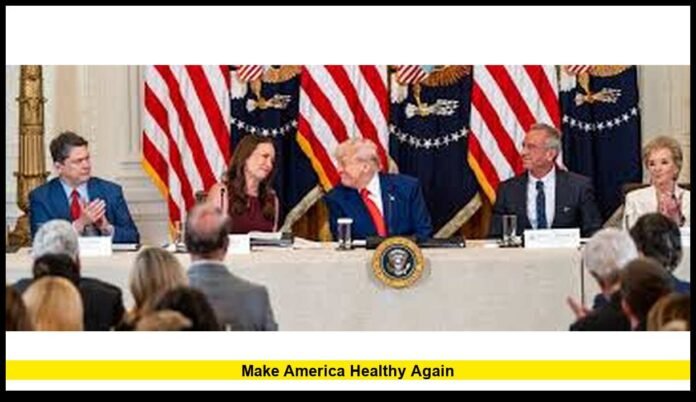 Make America Healthy Again