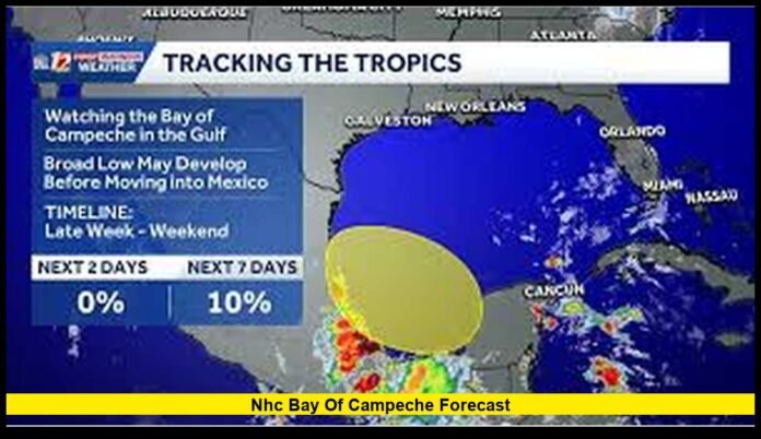 NHC Bay of Campeche forecast NHC Bay of Campeche forecast