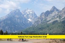 National Park Sign Restoration Order National Park Sign Restoration Order