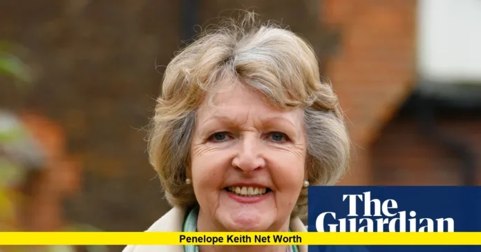 Penelope Keith Net Worth