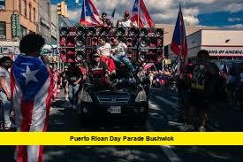 Puerto Rican Day Parade Bushwick Puerto Rican Day Parade Bushwick