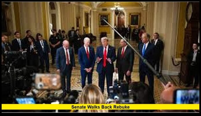 Senate walks back rebuke