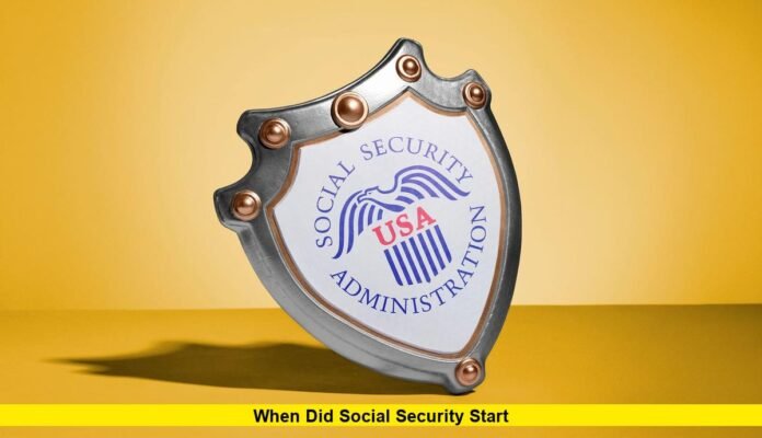 When Did Social Security Start