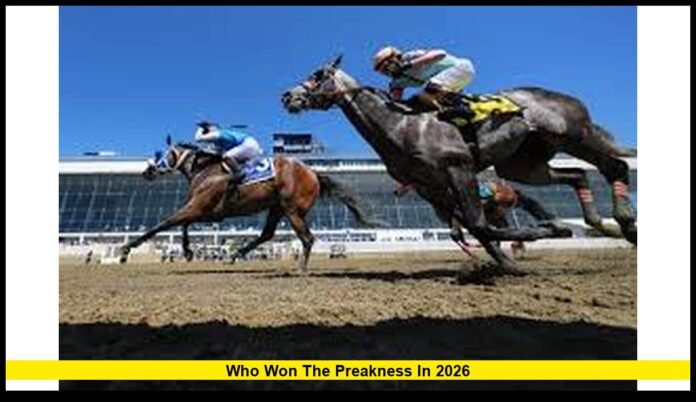 Who won the Preakness in 2026 Who won the Preakness in 2026