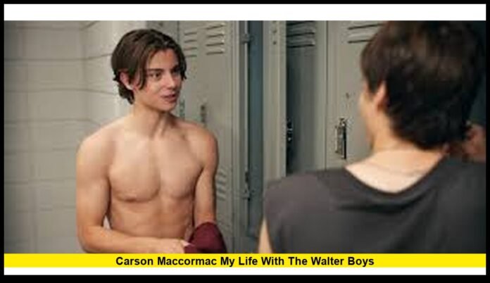 carson maccormac my life with the walter boys