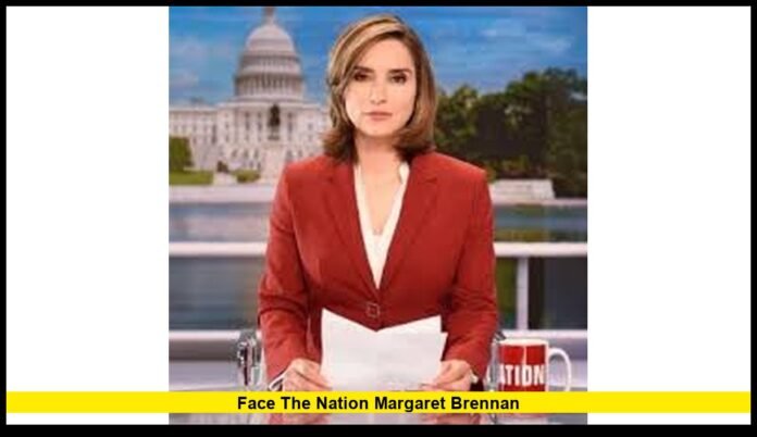 face the nation margaret brennan