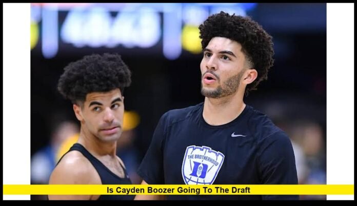 is cayden boozer going to the draft