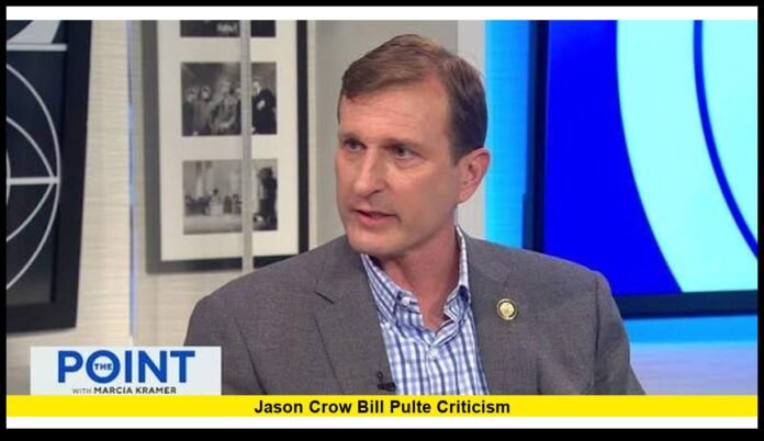 jason crow bill pulte criticism jason crow bill pulte criticism