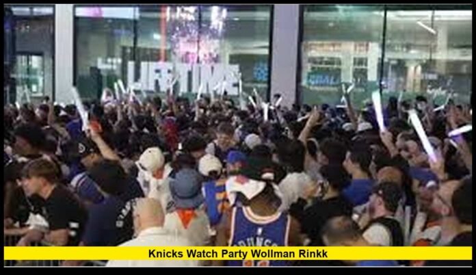 knicks watch party wollman rinkk Becomes the Hottest Ticket in New York as Fans Gather for a Potential Championship Moment