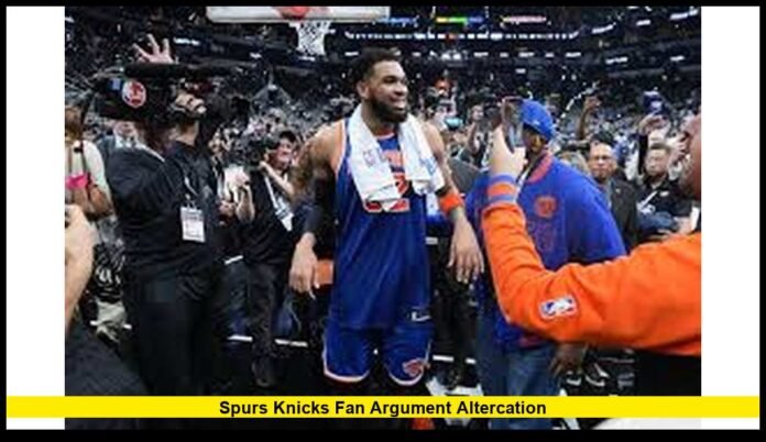 spurs knicks fan argument altercation spurs knicks fan argument altercation