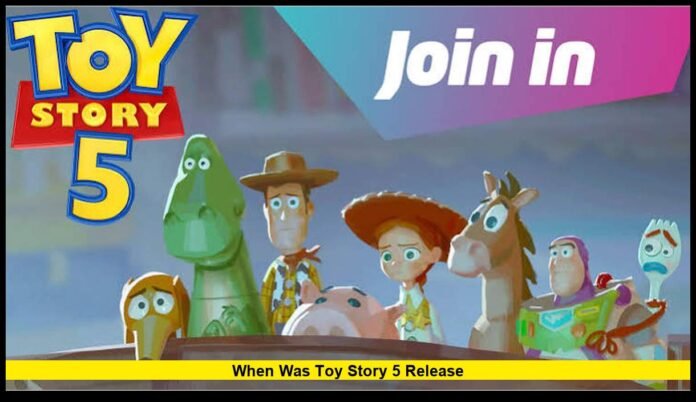 when was toy story 5 release Pixar’s Biggest Franchise Returns With a New Adventure for a New Generation
